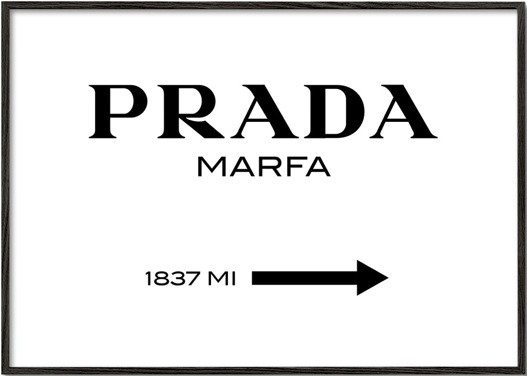 Plakát s typografií Prada Marfa