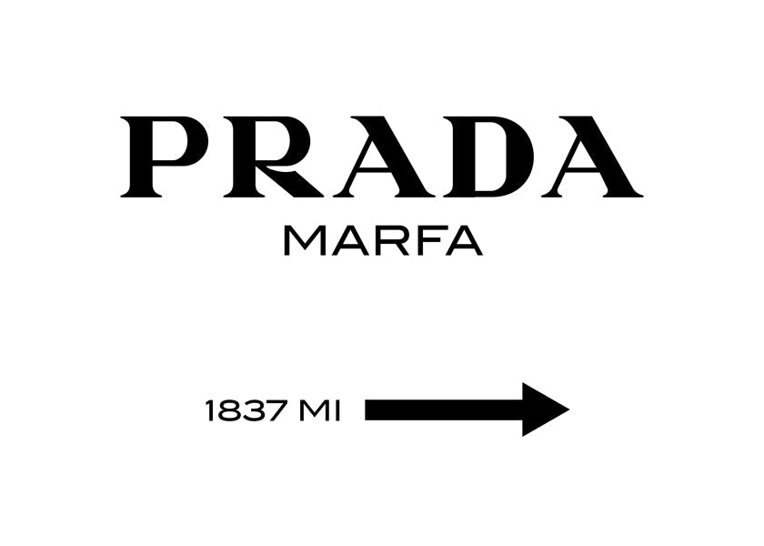 Plakát s typografií Prada Marfa