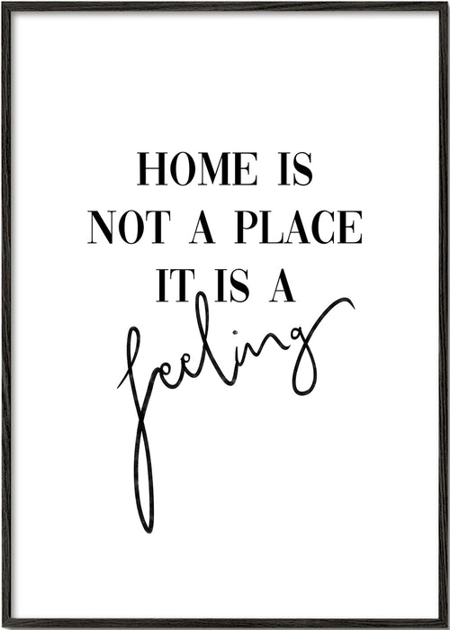 Černobílá typografická grafika "Home is a feeling"