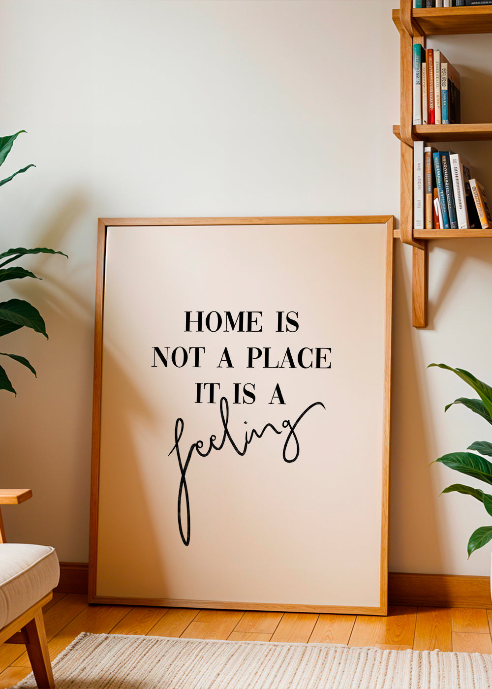 Černobílá typografická grafika "Home is a feeling"