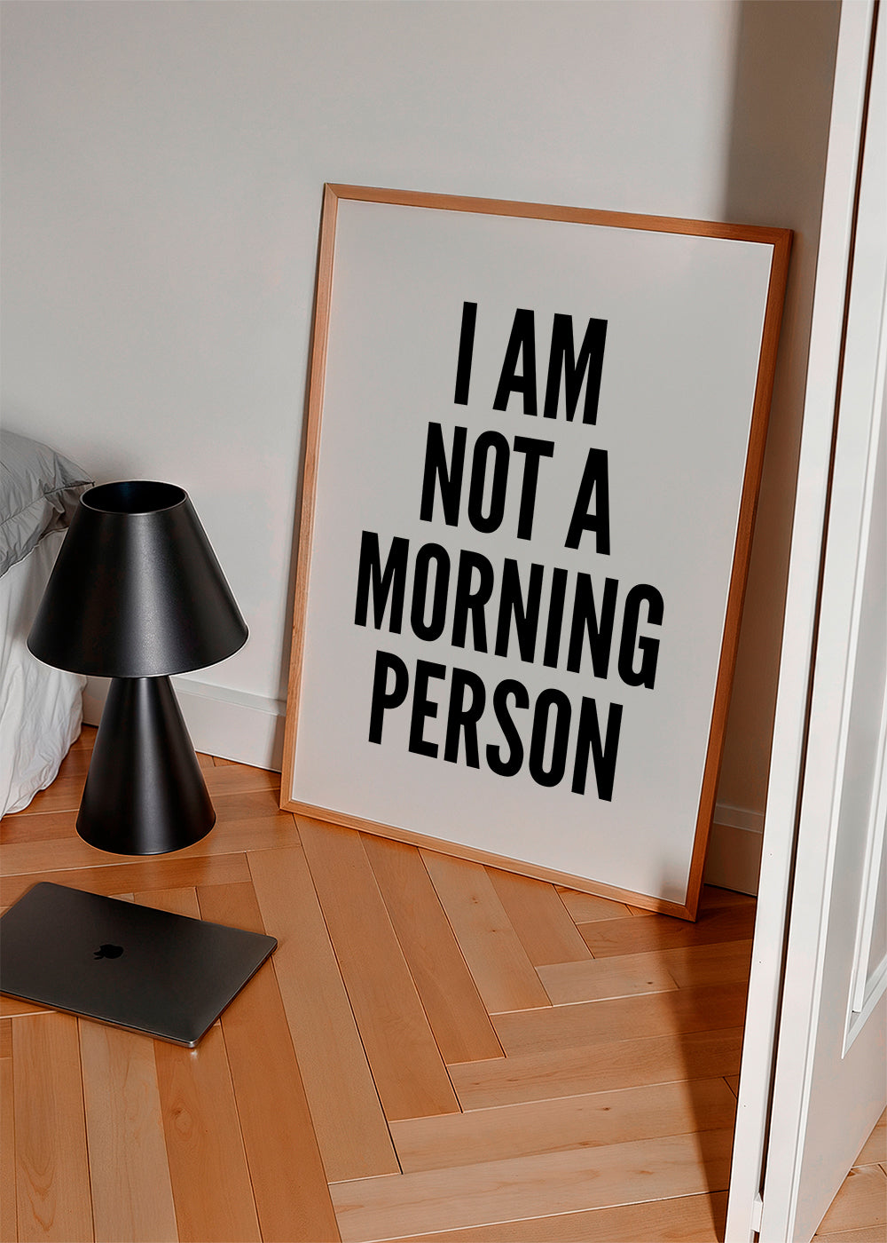 Černobílé dílo typografie I AM NOT A MORNING PERSON