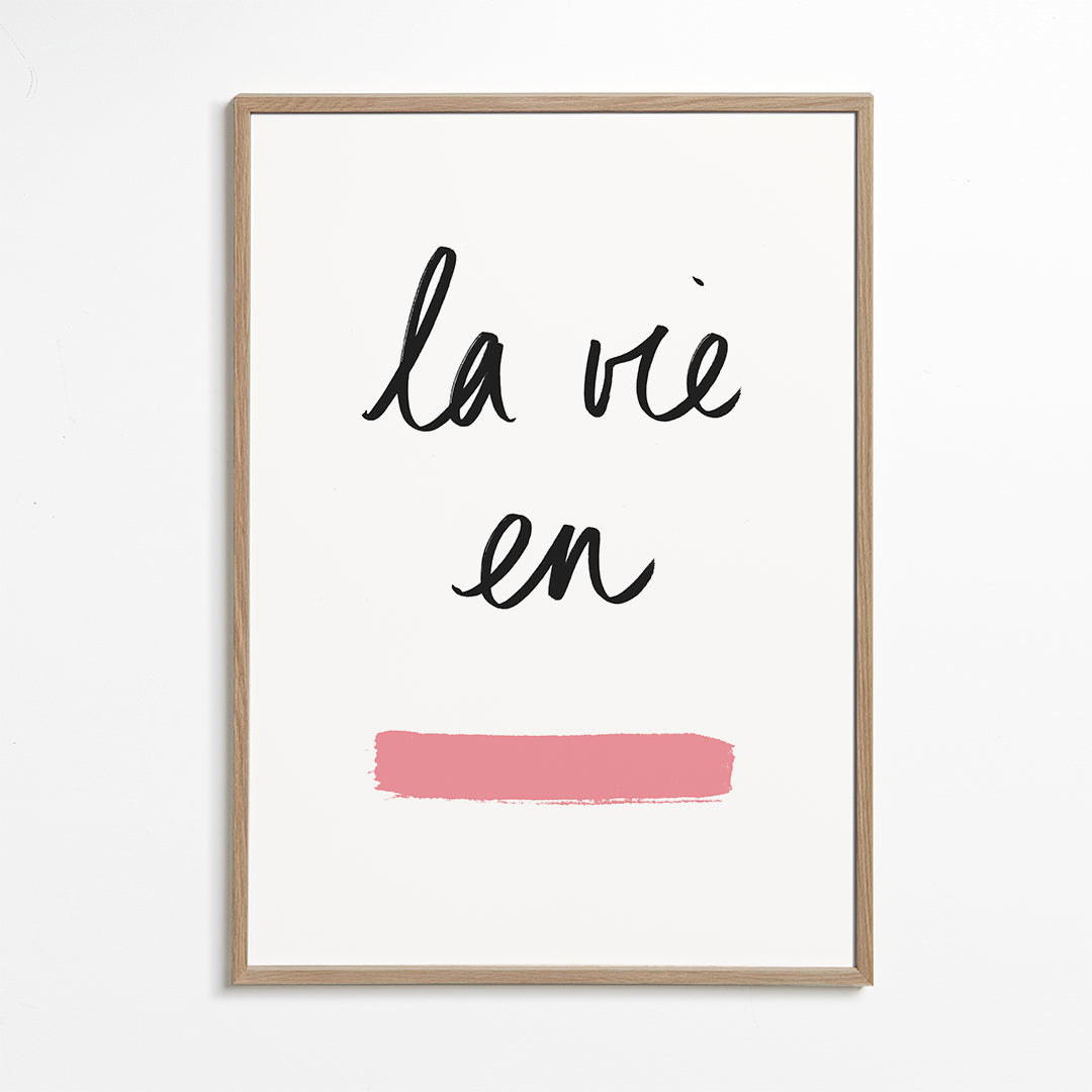 Ilustrace La vie en s růžovým tahem