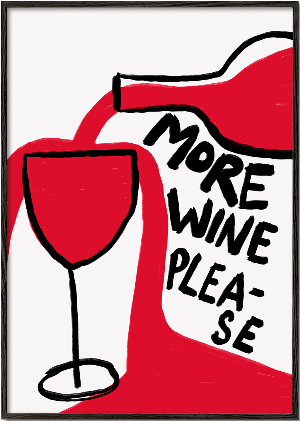 Obraz do kuchyně More Wine Please grafická ilustrace