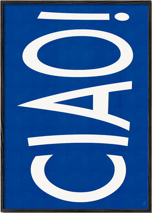 Typografické dílo 'CIAO' v modré – Black Frame